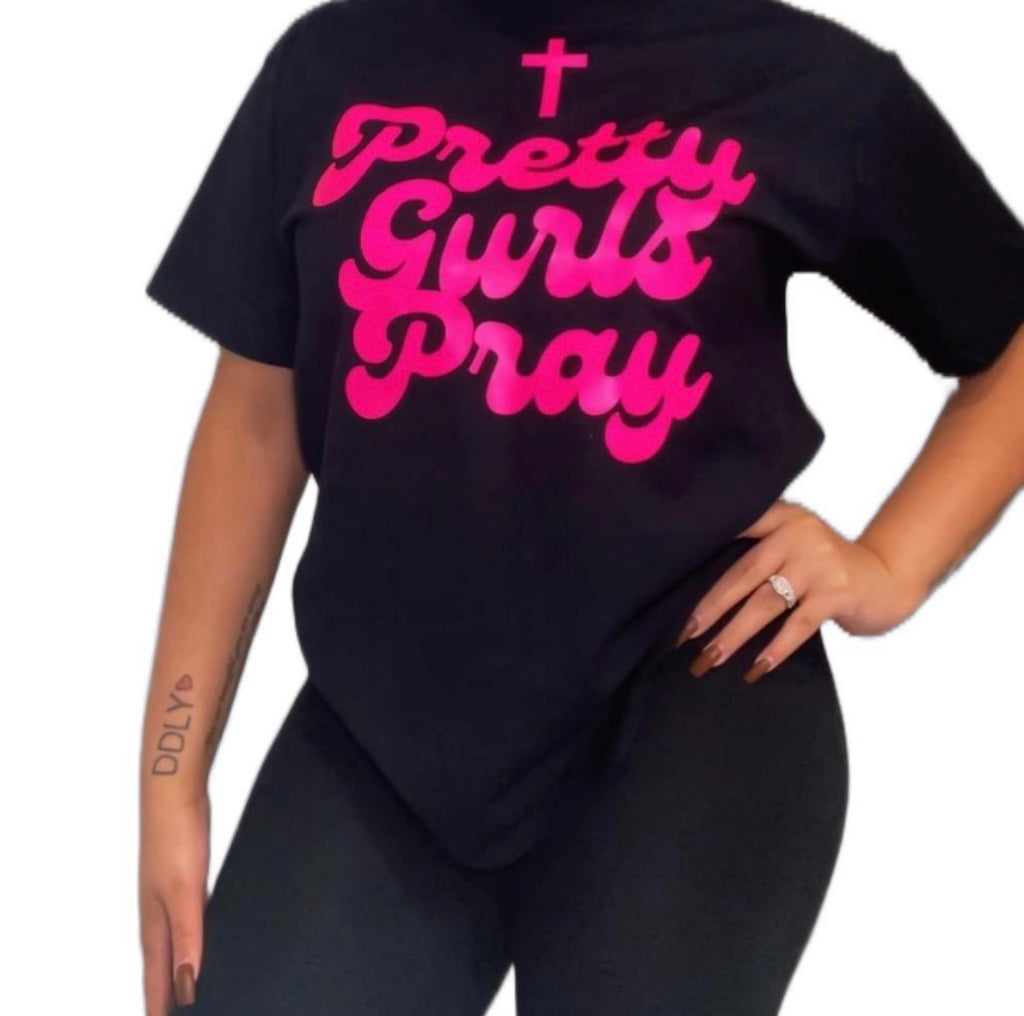 Pretty Gurls Pray T-shirt