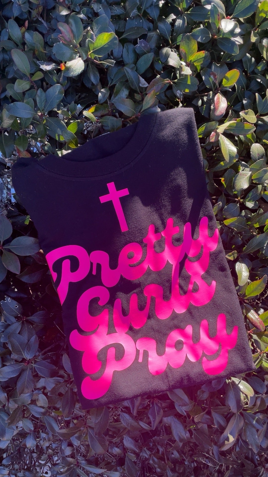 Pretty Gurls Pray T-shirt